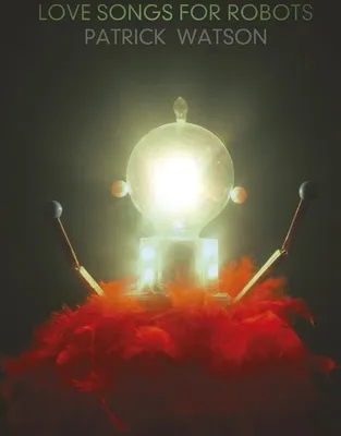 Obrázok produktu pre Patrick Watson - Love Songs For Robots - - (CD / L)