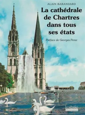 Produktbild von Barandard Alain, Perec Georges - La cathédrale de Chartres dans tous ses états