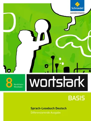Produktbild von wortstark Basis 8. SprachLeseBuch. Differenzierende Ausgabe. Nordrhein-Westfalen
