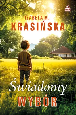 Immagine prodotto di Świadomy wybór - M. Izabela Krasińska (Buch auf Polnisch)