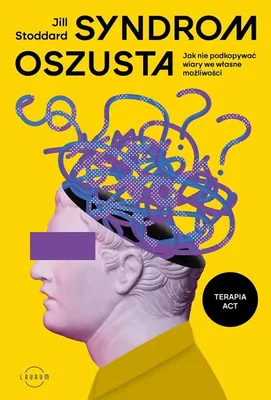 Immagine prodotto di Syndrom oszusta. Jak nie podkopywać wiary we własne możliwości