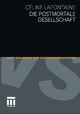 Produktbild von Die postmortale Gesellschaft