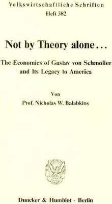 Produktbild von Not by Theory alone ...