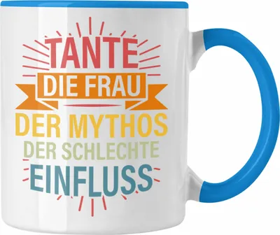 Produktbild von Trendation - Tante Frau Mythos Schlechter Einfluss Geschenk Tasse Geschenkidee Beste Tante Kaffeetasse Geschenk Lustig (Blau)