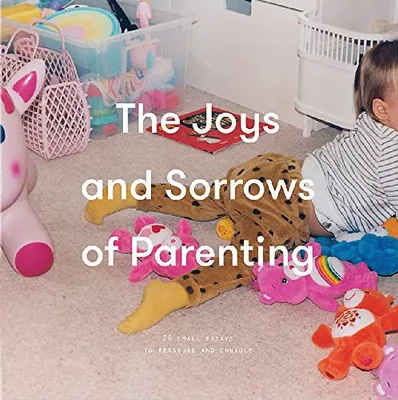 Produktbild von The Joys and Sorrows of Parenting