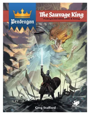 Zdjęcie produktu dla Pendragon RPG: Król Sauvage – Kampania Arturiańska, wydanie szóste, Chaosium
