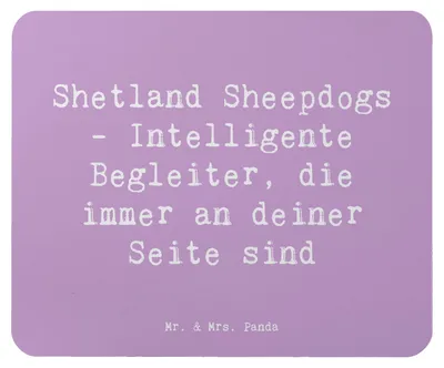 Produktbild von Mr. & Mrs. Panda Mousepad Spruch Shetland Sheepdog Freund - Lavendeltraum - Geschenk, Hunde, Hunderassen Charakter, computer, Mauspad, loyale, Hunderasse, treue Gefährten