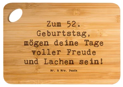 Produktbild von Mr. & Mrs. Panda Hackbrett Spruch 52. Geburtstag Freude - Transparent - Geschenk, Küchenbrett, wertschätzende Geschenke, Frühstücksbrettchen, Schneidebrett, schneidbrett