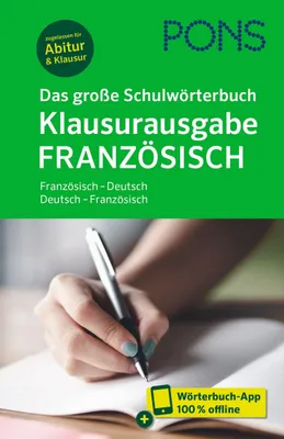 Produktbild von PONS Das große Schulwörterbuch Klausurausgabe Französisch