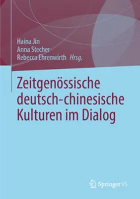 Obrázok produktu pre Zeitgenössische deutsch-chinesische Kulturen im Dialog