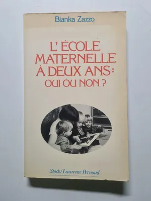 Image de L'École maternelle à deux ans: Oui ou non ? 1984