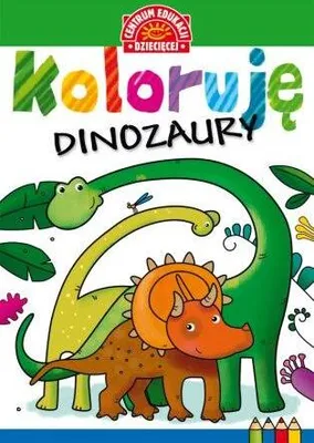 Image de ISBN Koloruję Dinozaury, Polski, Broszurowa okładka, 48 stron(y)
