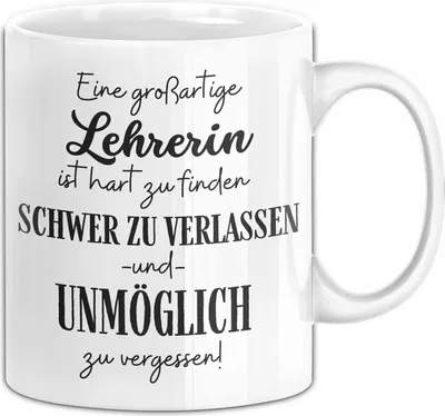 Produktbild von Lehrerin Abschied Geschenk Tasse Abschiedsgeschenk für Lehrerin Hart Zu Finden Schwer Zu Verlassen (Weiß)