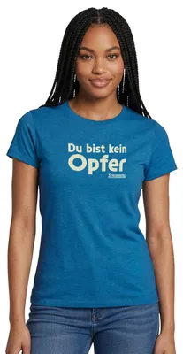 Produktbild von Spreadshirt Stromberg Mit Spruch Du Bist Kein Opfer Frauen T-Shirt, S, Antikblaues Saphir meliert