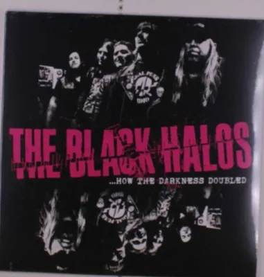 Produktbild von The Black Halos - How The Darkness Doubled