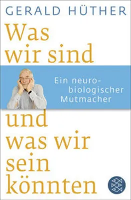 Produktbild von Was wir sind und was wir sein könnten