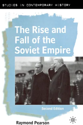 Produktbild von The Rise and Fall of the Soviet Empire