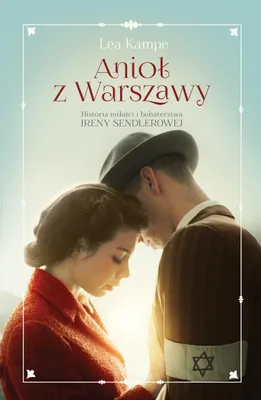 Image de ISBN Anioł z Warszawy. Historia miłości i bohaterstwa Ireny Sendlerowej, Polski, Broszurowa okładka, 384 stron(y)