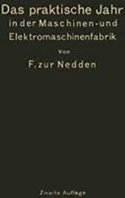 Image de Das praktische Jahr in der Maschinen- und Elektromaschinenfabrik