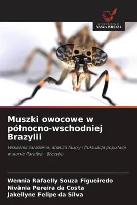 Produktbild von Muszki owocowe w pó¿nocno-wschodniej Brazylii