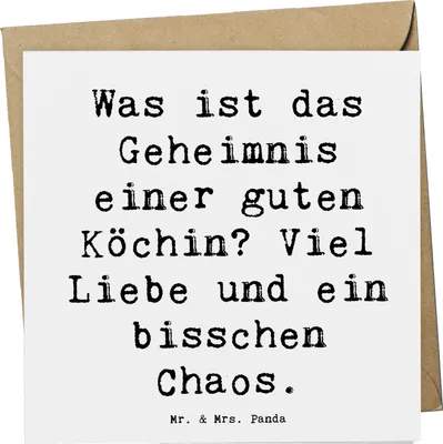 Produktbild von Mr. & Mrs. Panda Glückwunschkarte Spruch Köchin Chaos - Weiß - Geschenk, doppelkarte, kreative Geschenke, Berufe, Was ist das Geheimnis einer guten Köchin?, Grußkarte