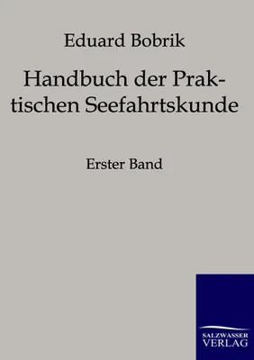 Produktbild von Handbuch der Praktischen Seefahrtskunde