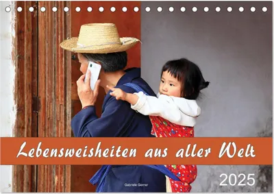 Produktbild von Lebensweisheiten aus aller Welt (Tischkalender 2025 DIN A5 quer), CALVENDO Monatskalender