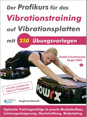 Produktbild von Der Profikurs für das Vibrationstraining auf Vibrationsplatten mit 250 Übungsvorlagen