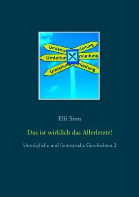 Produktbild von Das ist wirklich das Allerletzte!