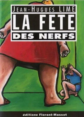 Image de Le fete des nerfs