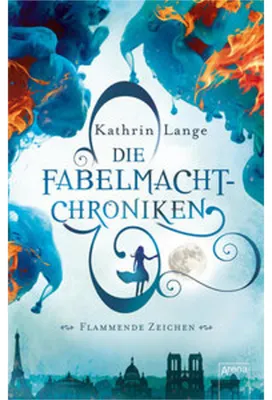 Obrázek produktu pro Die Fabelmacht-Chroniken (1). Flammende Zeichen
