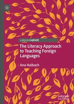 Obrázek produktu pro The Literacy Approach to Teaching Foreign Languages