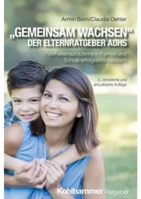 Obrázek produktu pro "Gemeinsam wachsen" - der Elternratgeber ADHS