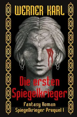 Produktbild von Die ersten Spiegelkrieger
