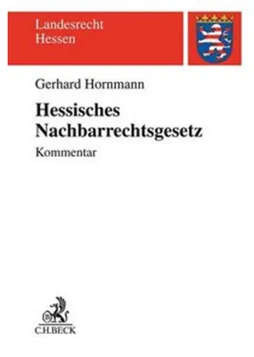 Obrázok produktu pre Hessisches Nachbarrechtsgesetz