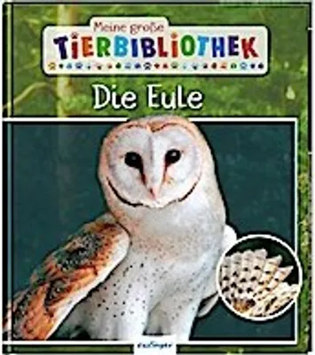 Obrázok produktu pre Meine große Tierbibliothek: Die Eule