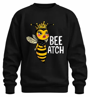 Obrázek produktu pro BEE ATCH Queen bee cheeky bee with crown funny saying uni mikina svetr, černá, M