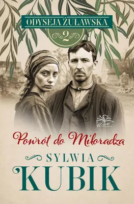 Produktbild von Powrót do Miłoradza. Odyseja żuławska. Tom 2