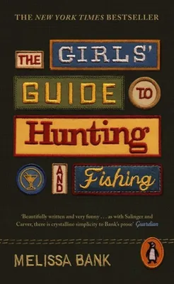 Immagine prodotto di The Girls' Guide to Hunting and Fishing