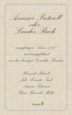 Produktbild von Arnisser Protocoll oder Landes Buch