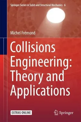 Immagine prodotto di Collisions Engineering: Theory and Applications
