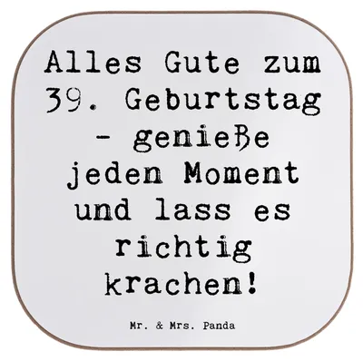 Produktbild von Mr. & Mrs. Panda Untersetzer Glas Spruch 39. Geburtstag Freude - Weiß - Geschenk, Alter, Design, Geburtstagsgeschenk, Happy Birthday, bieruntersetzer, Meilenstein