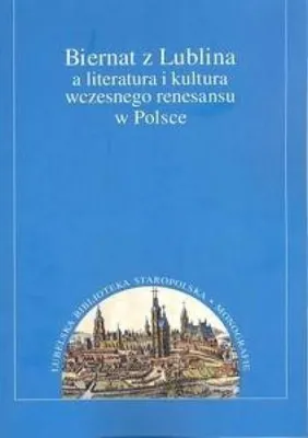 Productafbeelding van Biernat z Lublina a literatura i kultura wczesnego renesansu w Polsce