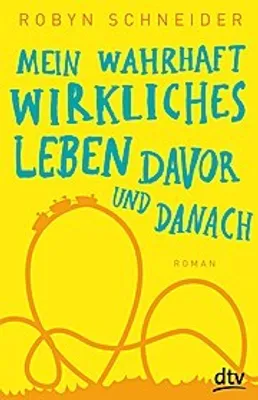 Produktbild von Schneider, R: Mein wahrhaft wirkliches Leben davor