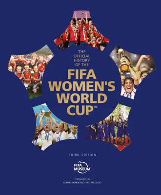 Produktbild von The Official History of the FIFA Women's World Cup