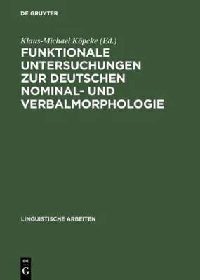 Obrázek produktu pro Funktionale Untersuchungen zur deutschen Nominal- und Verbalmorphologie