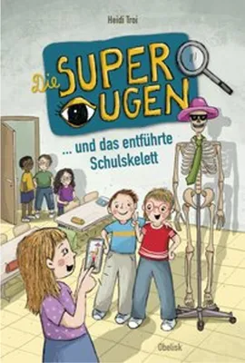 Obrázok produktu pre Die Superaugen und das entführte Schulskelett