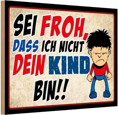 Produktbild von vianmo Holzschild 20x30 cm sei froh ich nicht dein Kind Dekoration
