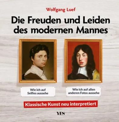 Immagine prodotto di Die Freuden und Leiden des modernen Mannes