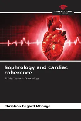 Produktbild von Sophrology and cardiac coherence